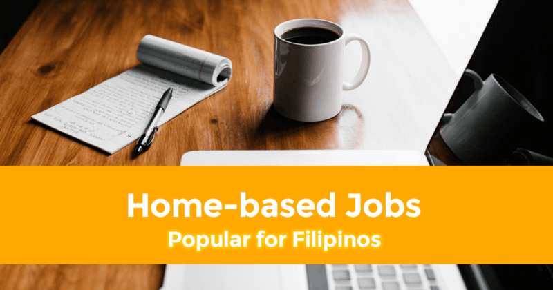 Popular Home based Jobs for Filipinos