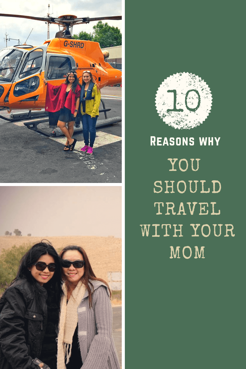 Reasons Why You Should Travel with your Mom