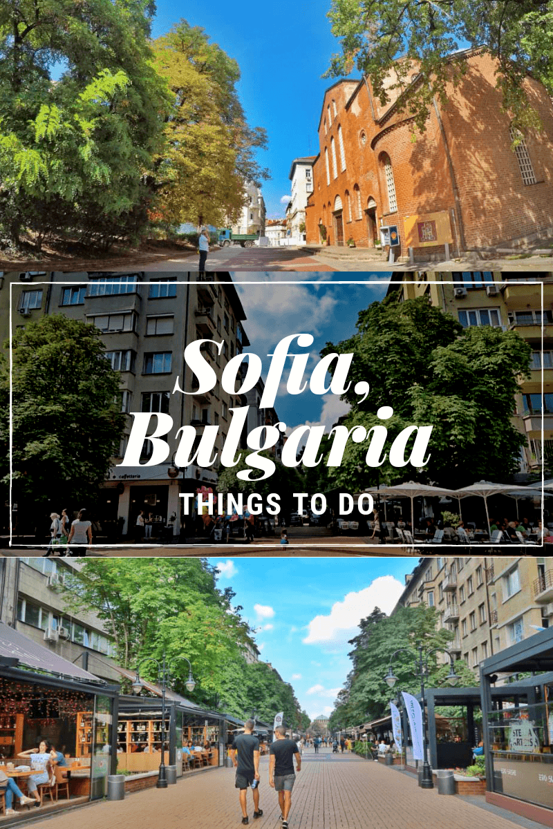 Things to Do in Sofia, Bulgaria