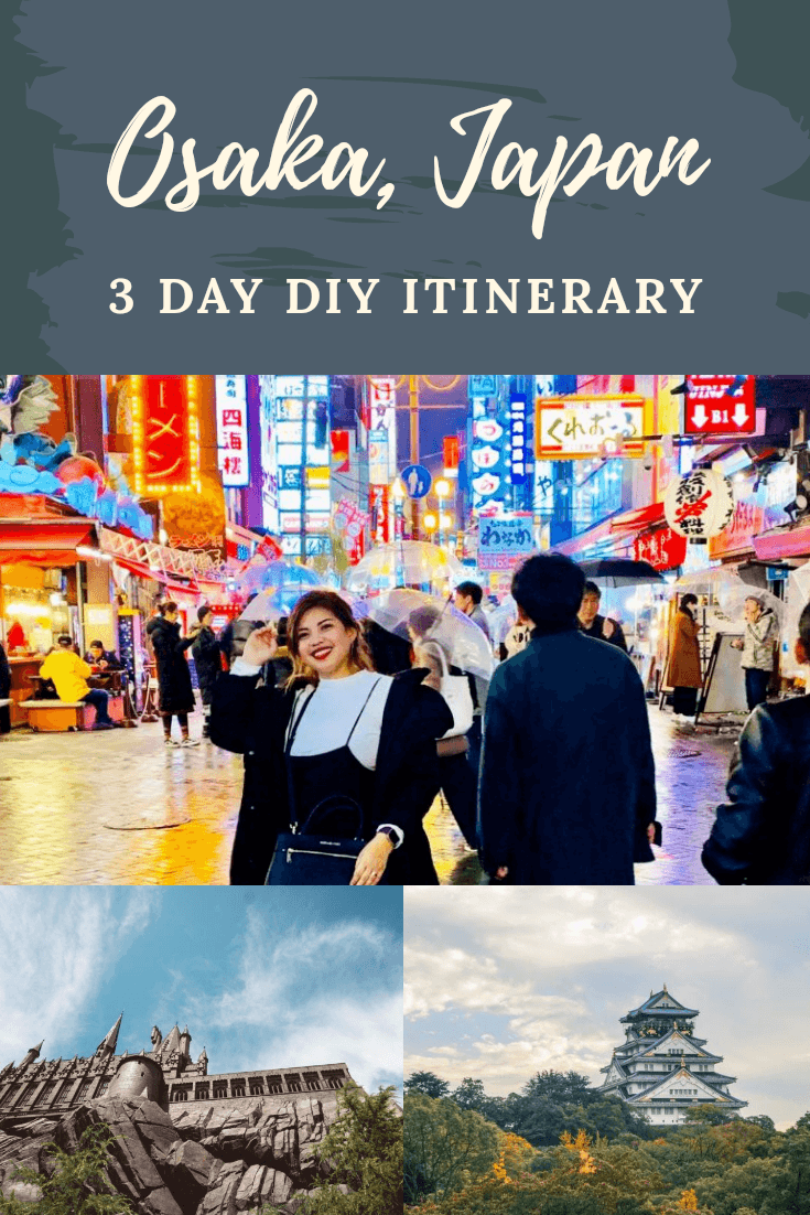 3 Day Osaka, Japan Itinerary The Cool Things To Do in Osaka!