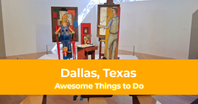 8 Awesome Things to Do in Dallas, Texas