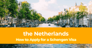 How to Apply For A Netherlands Schengen Visa with Your Philippines Passport