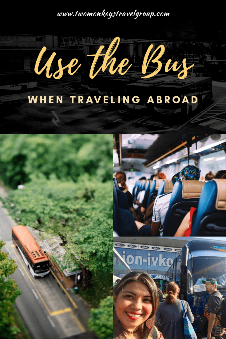 When Traveling Abroad, Use the Bus!1