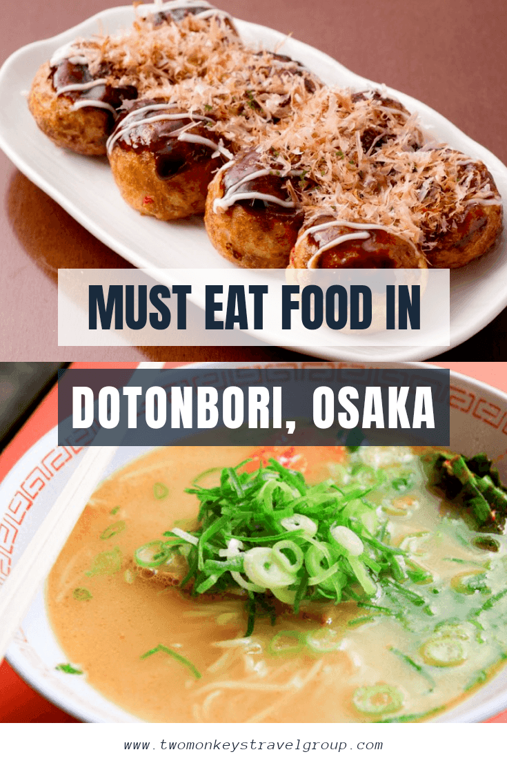 10 Must Eat Food in Dotonbori, Osaka [The List of Best Restaurants in Dotonbori]