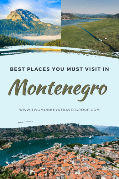 15 Best Places That You Must Visit in Montenegro