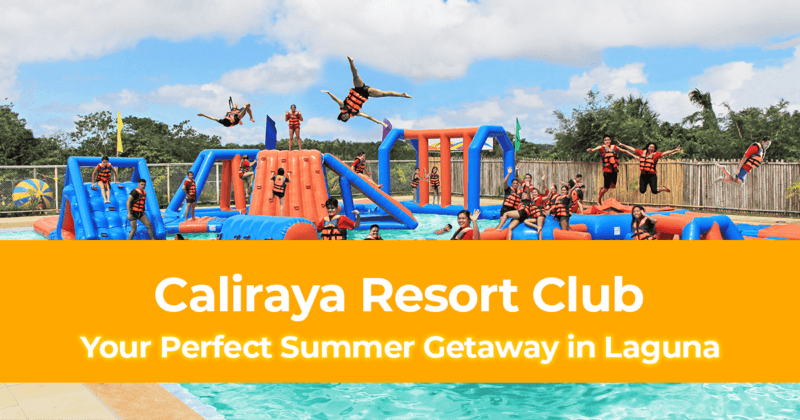 Caliraya Resort Club Your Perfect Summer Getaway in Laguna