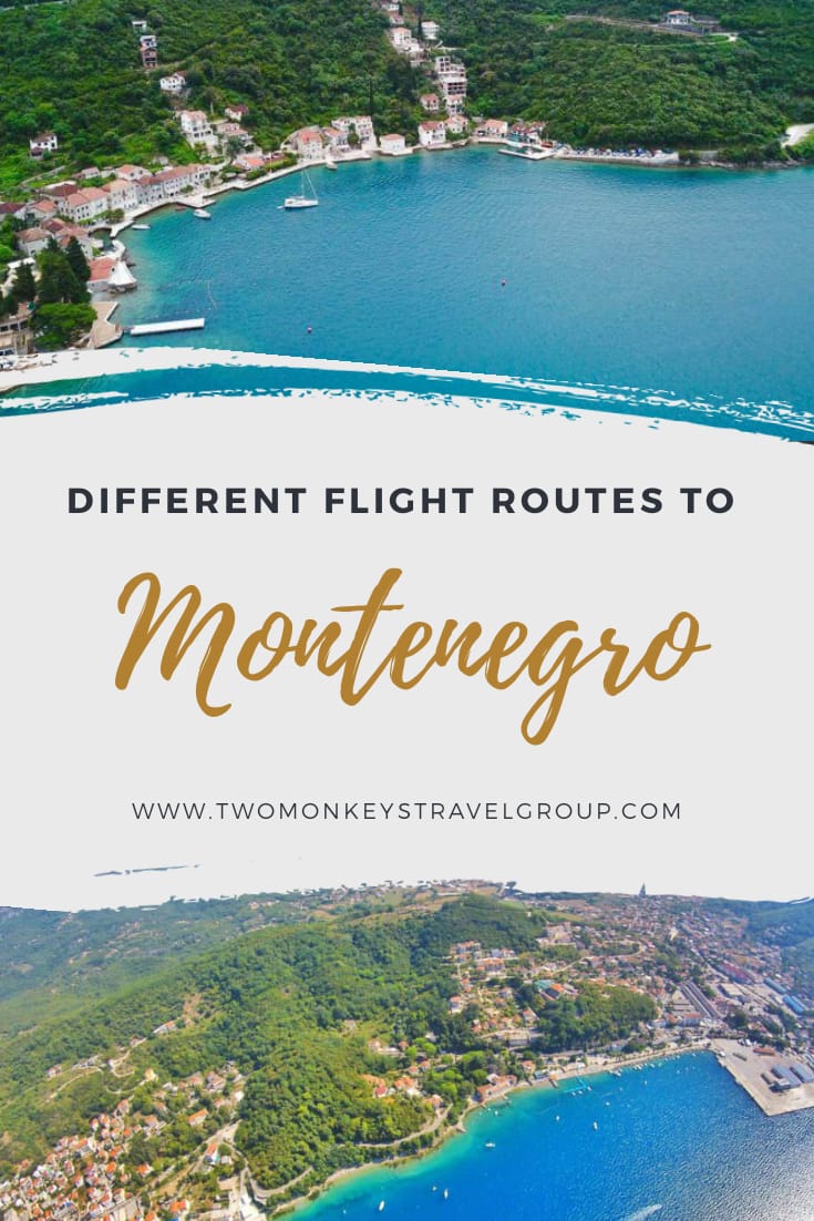 Different Flight Routes to Montenegro How To Fly From Manila, Philippines to Montenegro