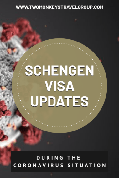 During the Coronavirus Situation Schengen Visa Updates for Philippine Passport Holders