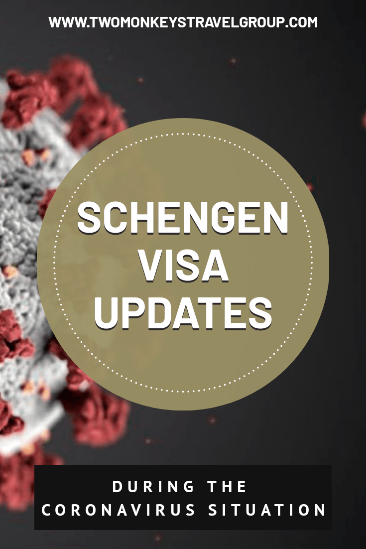 During the Coronavirus Situation Schengen Visa Updates for Philippine Passport Holders