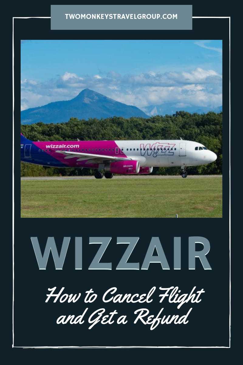 How To Cancel my WizzAir Flight and Get a Refund