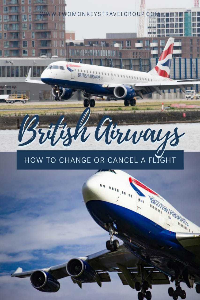 Guide On How To Change Flights Or Get Refunds On British Airways