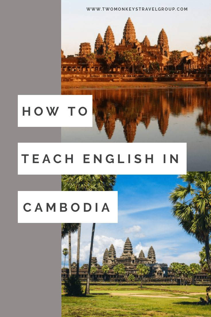 How to Teach English in Cambodia – Experience the Fun of Teaching!