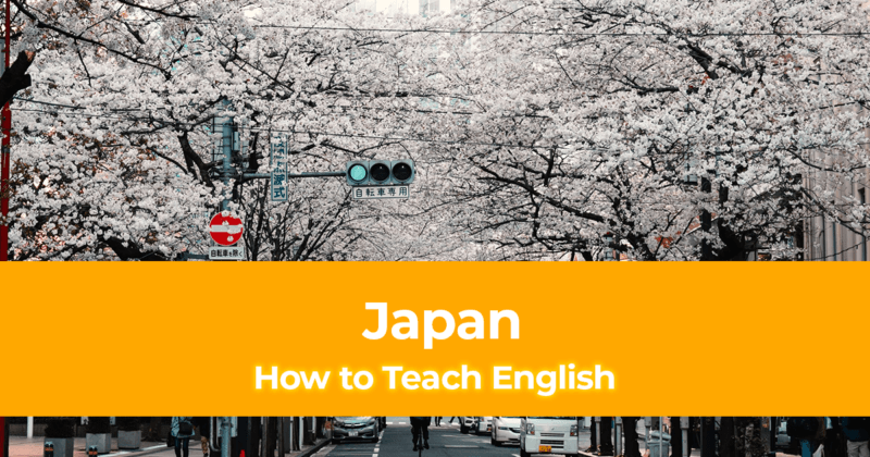 How to Teach English in Japan – English Teacher Jobs in Japan