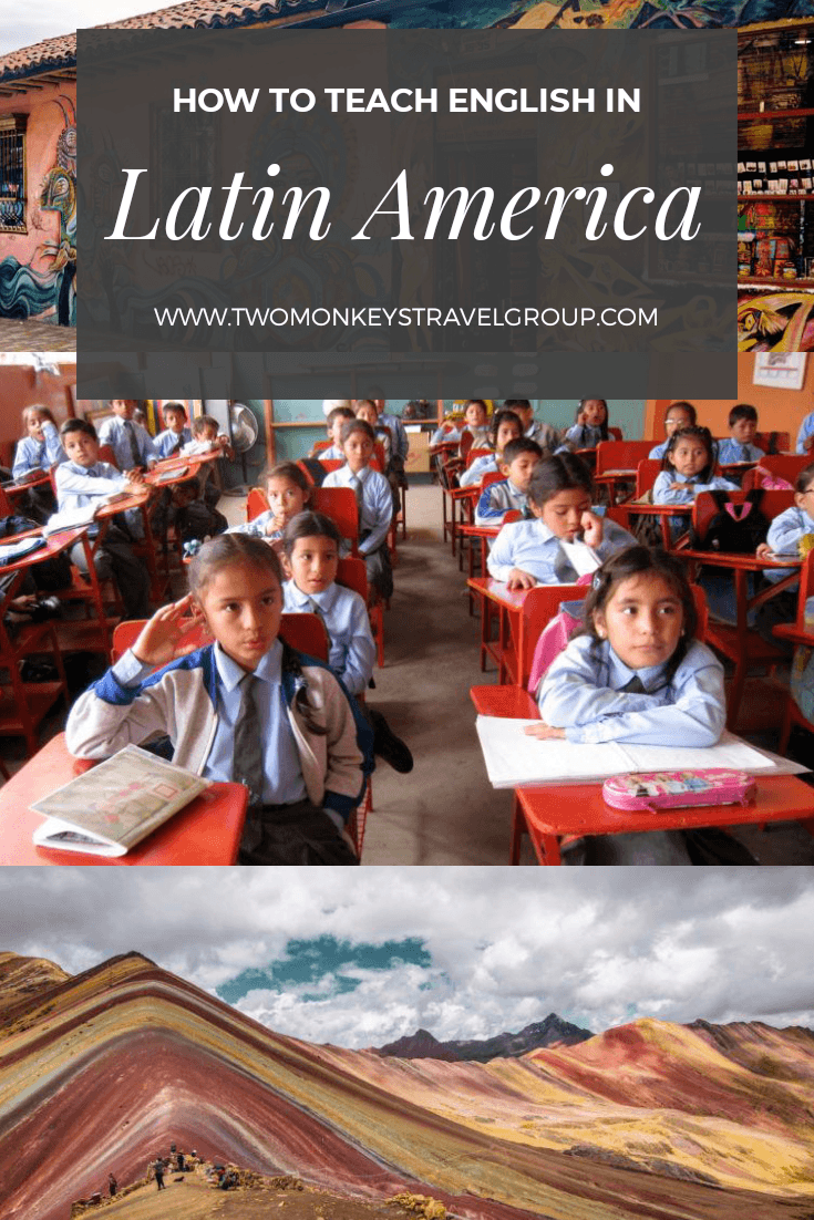 How to Teach English in Latin America – Teach & Travel in South America
