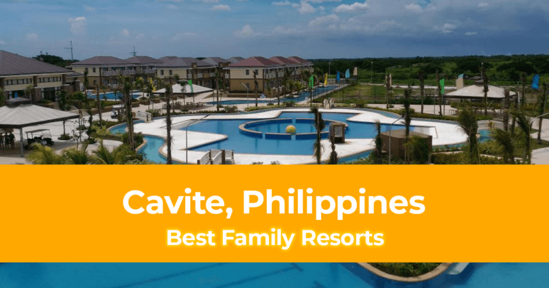 List of the Best Family Resorts in Cavite, Philippines