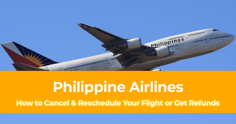 PAL Passengers How to Cancel and Reschedule Your Flight or Get Refunds on Philippine Airlines [With Sample Letter Template]