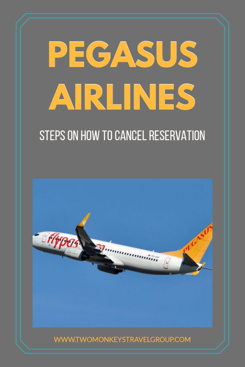 Steps on How to Cancel Reservation on Pegasus Airlines [And How to Get a Refund]