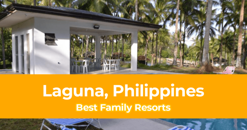 The 10 Best Family Resorts in Laguna, Philippines