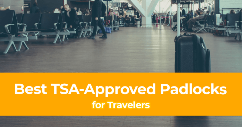 The Top 9 Best TSA-Approved Padlocks for Travelers