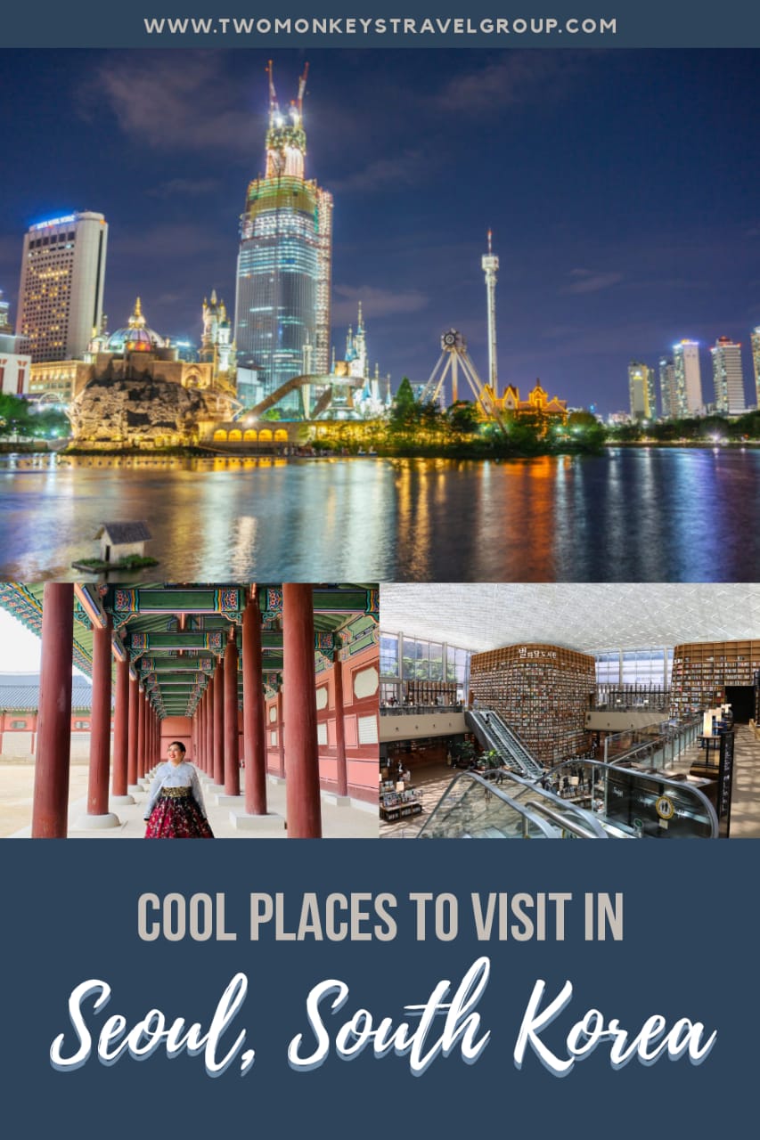 10 Cool Places to Visit in Seoul, South Korea