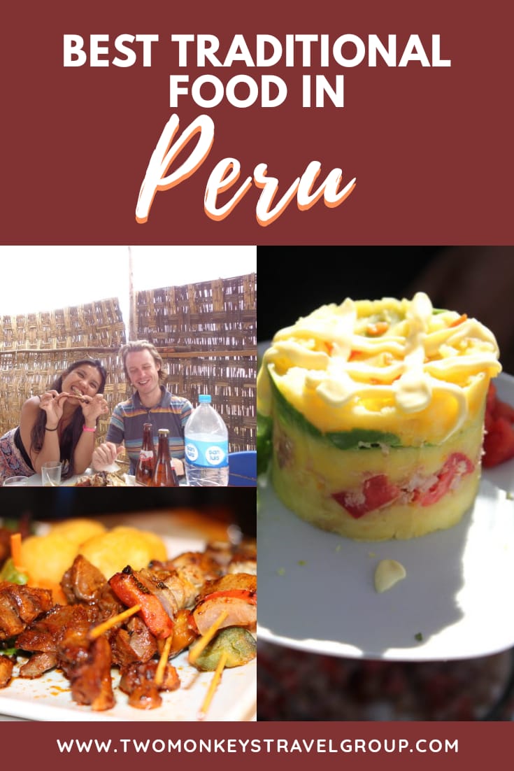 10 Peruvian Food You Must Try [Best Traditional Food in Peru]