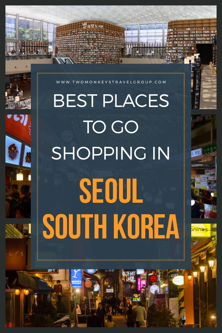 15 Best Places to Go Shopping in Seoul, South Korea