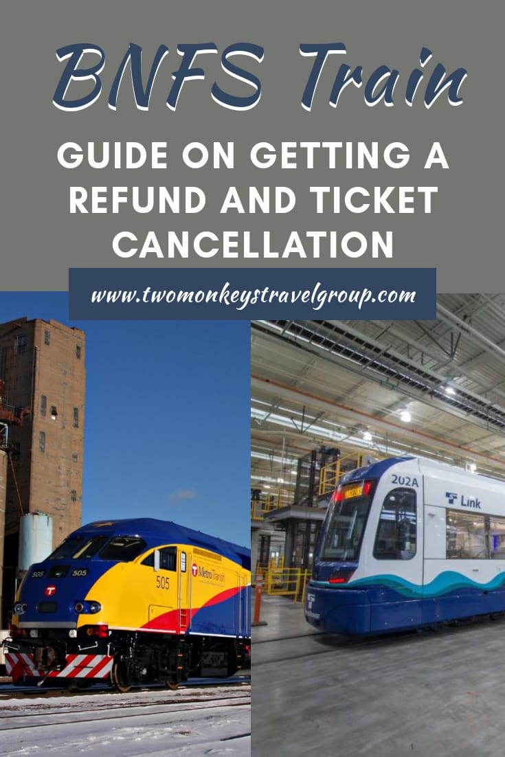 BNFS Train Tickets Guide on Getting a Refund and Ticket Cancellation