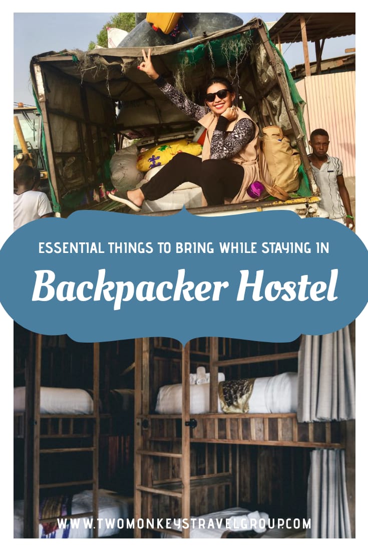 Backpacking Guide 10 Essential Things to Bring while Staying in Backpacker Hostel