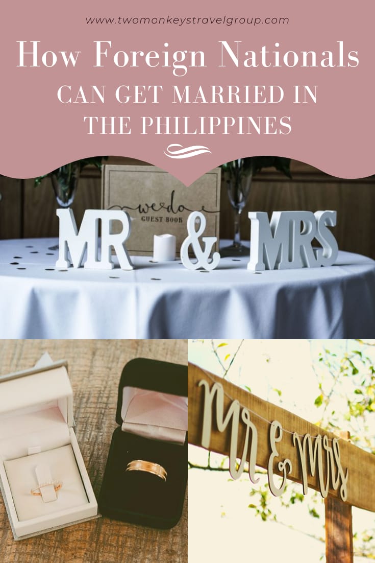 How Foreign Nationals Can Get Married in the Philippines [Filipino and Foreigner Wedding Guide]