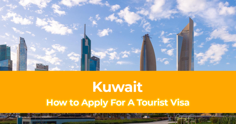 How to Apply For A Kuwait Tourist Visa with Your Philippines Passport