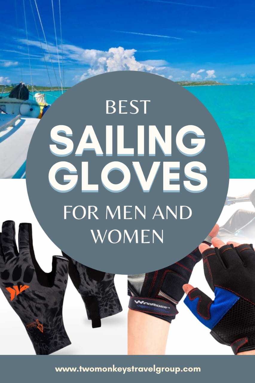 Sailing Gear Top 10 Sailing Gloves for Men and Women