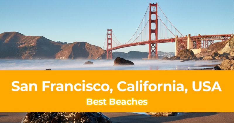 The Best Beaches in San Francisco, California, USA