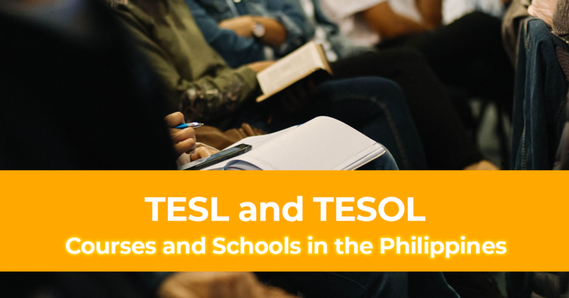 Accredited TESL and TESOL Courses and Schools in the Philippines