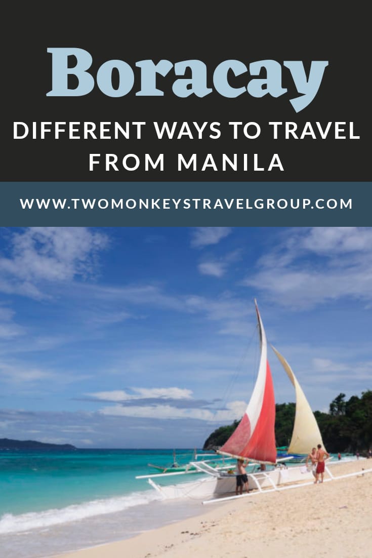 Different Ways to Travel from Manila to Boracay [How to Travel to Boracay]
