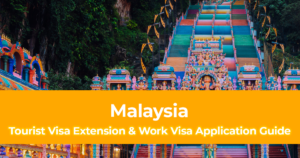 How To Apply For Malaysia Tourist Visa Extension and Work Visa For Philippine Passport Holders [More than 30 Days Stay]