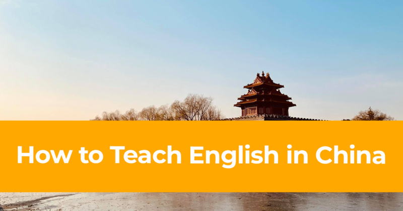 How to Teach English in China – English Teaching Salaries in China