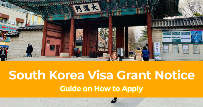 How to Apply For South Korea Visa Grant Notice for Filipinos