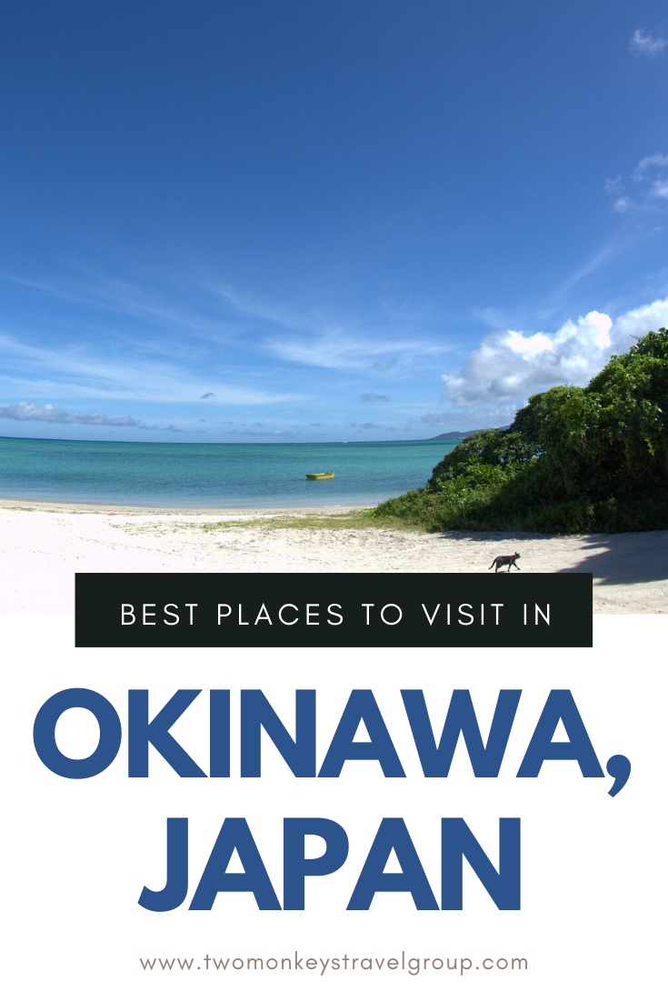 10 Best Places to Visit in Okinawa, Japan [with Suggested Tours]