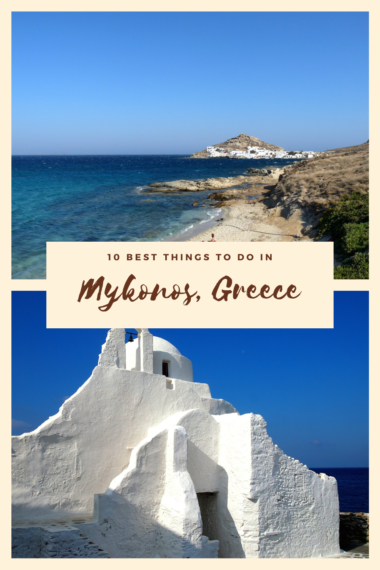 10 Best Things to do in Mykonos, Greece