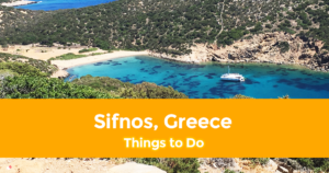 10 Best Things to do in Sifnos, Greece