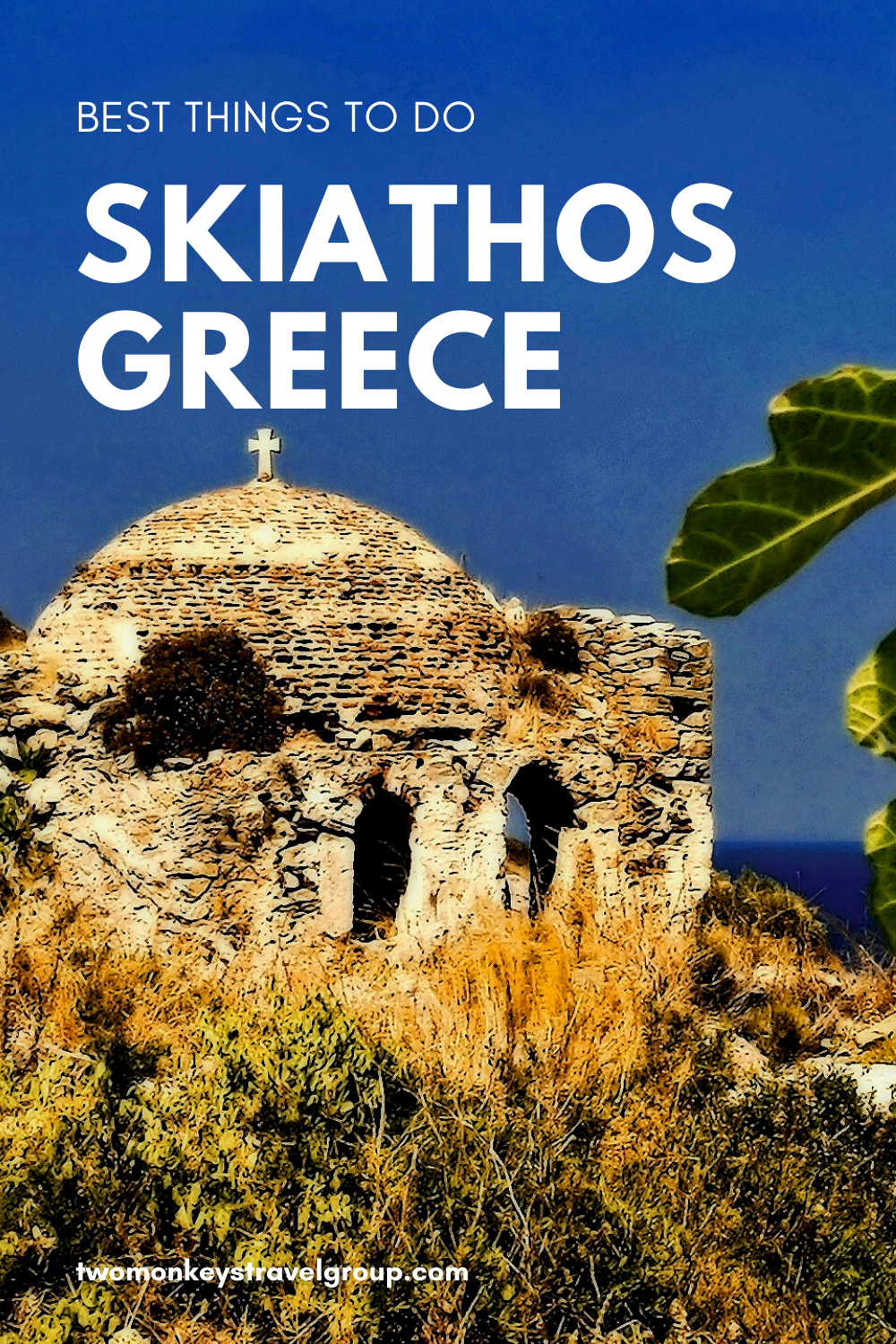 10 Best Things to do in Skiathos, Greece
