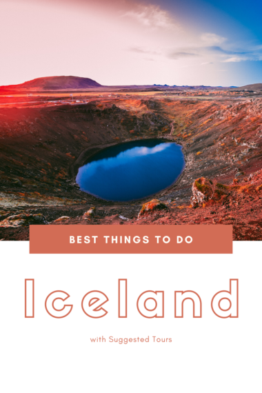 15 Best Things to do in Iceland