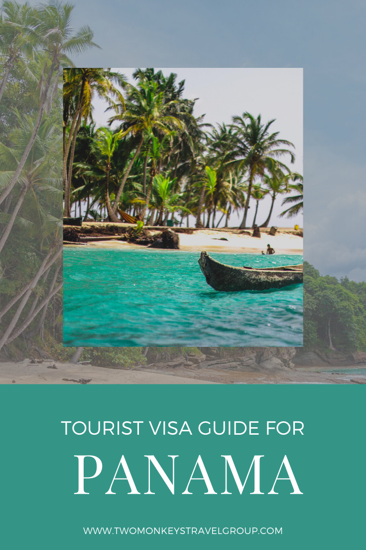 How To Get A Panama Visa With Your Philippines Passport [Tourist Visa Guide For Panama]