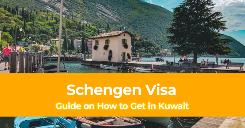 How To Get A Schengen Visa in Kuwait (Residents and Non Residents)