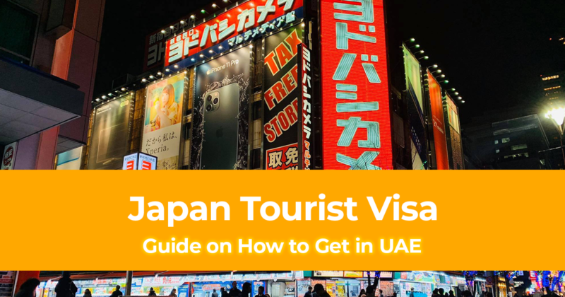 How to Get a Japan Tourist Visa in UAE (United Arab Emirates)