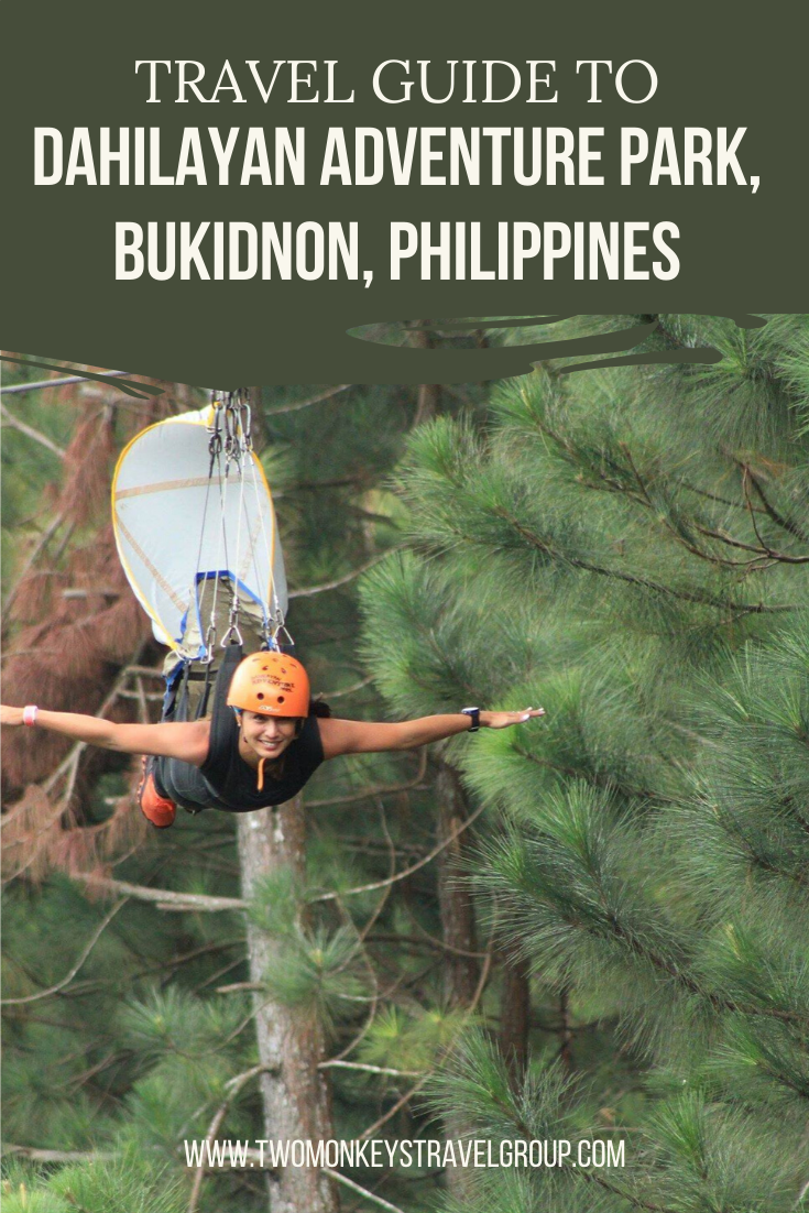 Travel Guide to Dahilayan Adventure Park, Bukidnon, Philippines