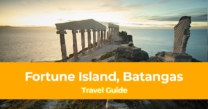 Travel Guide to Fortune Island, Batangas, Philippines (DIY Itinerary)