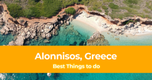 10 Best Things to do in Alonnisos, Greece [with Suggested Tours]