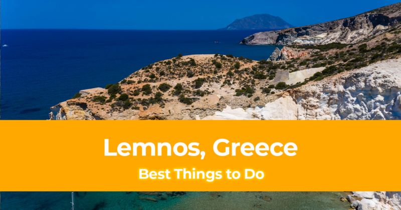 10 Best Things to do in Lemnos, Greece [with Suggested Tours]