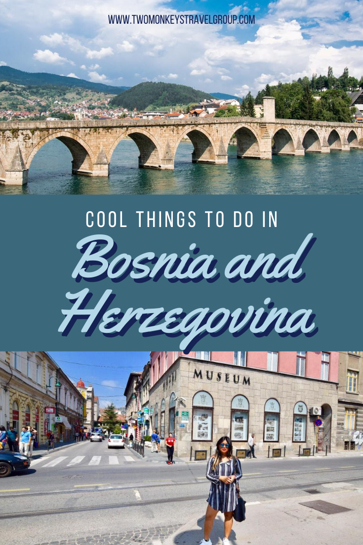 10 Cool Things To Do in Bosnia and Herzegovina